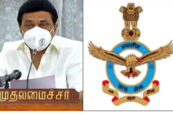 தமிழக முதலமைச்சர் மு.க.ஸ்டாலினுக்கு நன்றி தெறிவித்த இந்திய விமானப்படை - தமிழ்நாடு