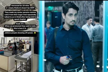 இந்தியில் தான் பேசுவோம்...இங்கிலீஷ் எல்லாம் தெரியாது..நடிகர் சித்தார்த்தை துன்புறுத்திய அதிகாரிகள்