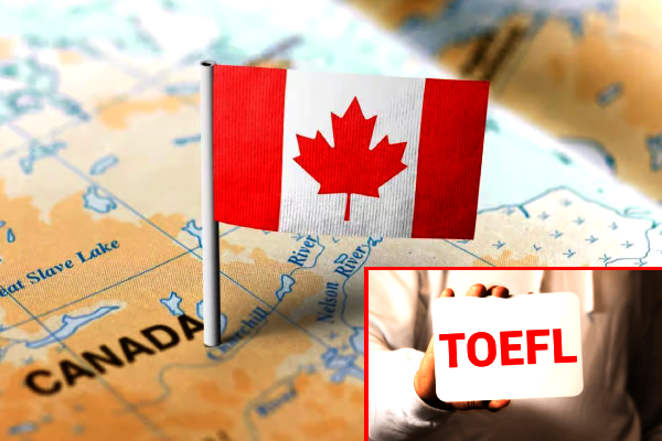 Canada immigration 2025, TOEFL Essentials Canada, English test for PR Canada, IRCC approved English tests, Express Entry language test, Canada PR eligibility TOEFL, ETS TOEFL Essentials, Permanent residency Canada, New English test Canada PR
