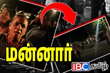 மன்னாரில் பதற்றம்: நள்ளிரவில் வீதிக்கிறங்கிய பொதுமக்கள்
