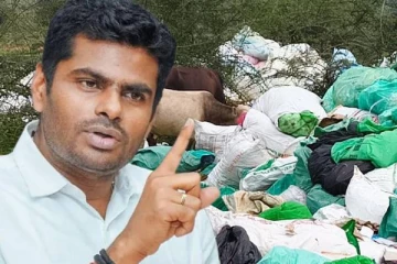 குப்பைகளை லொறியில் ஏற்றி கேரளாவில் கொட்டுவோம்.., அண்ணாமலை ஆவேசம்