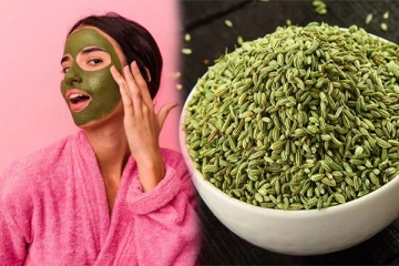 முகப் பொலிவை அதிகரிக்க செய்யும் பெருஞ்சீரகம் - எப்படி பயன்படுத்துவது?