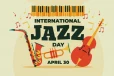 සංගීතය හරහා ජාතීන් අතර එකමුතුකම වැඩි කරන ජාත්‍යන්තර Jazz දිනය අදයි