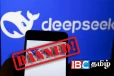 deepseekயை தடை செய்த ஆசிய நாடு
